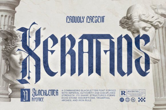 Xerathos: The Imperial Blackletter Font for Monumental Design